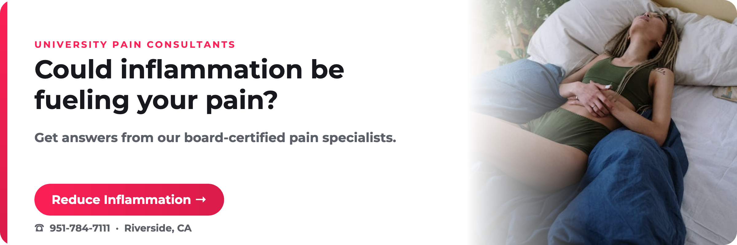 Could inflammation be fueling your pain? University Pain Consultants, Riverside CA.