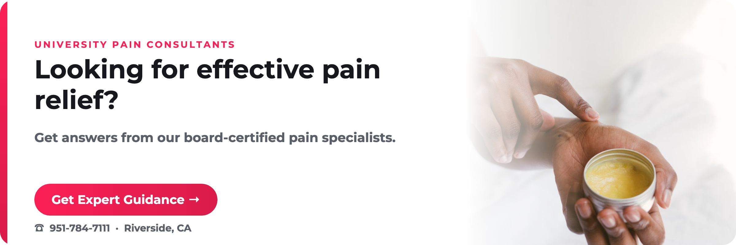 Looking for effective pain relief? University Pain Consultants, Riverside CA.