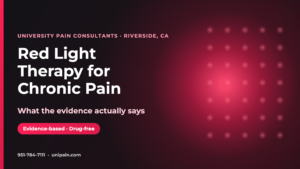 Patient receiving red light therapy (photobiomodulation) for chronic pain at University Pain Consultants, Riverside CA