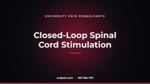 Closed-loop spinal cord stimulation — University Pain Consultants